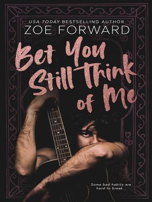 cover image of Bet You Still Think of Me
